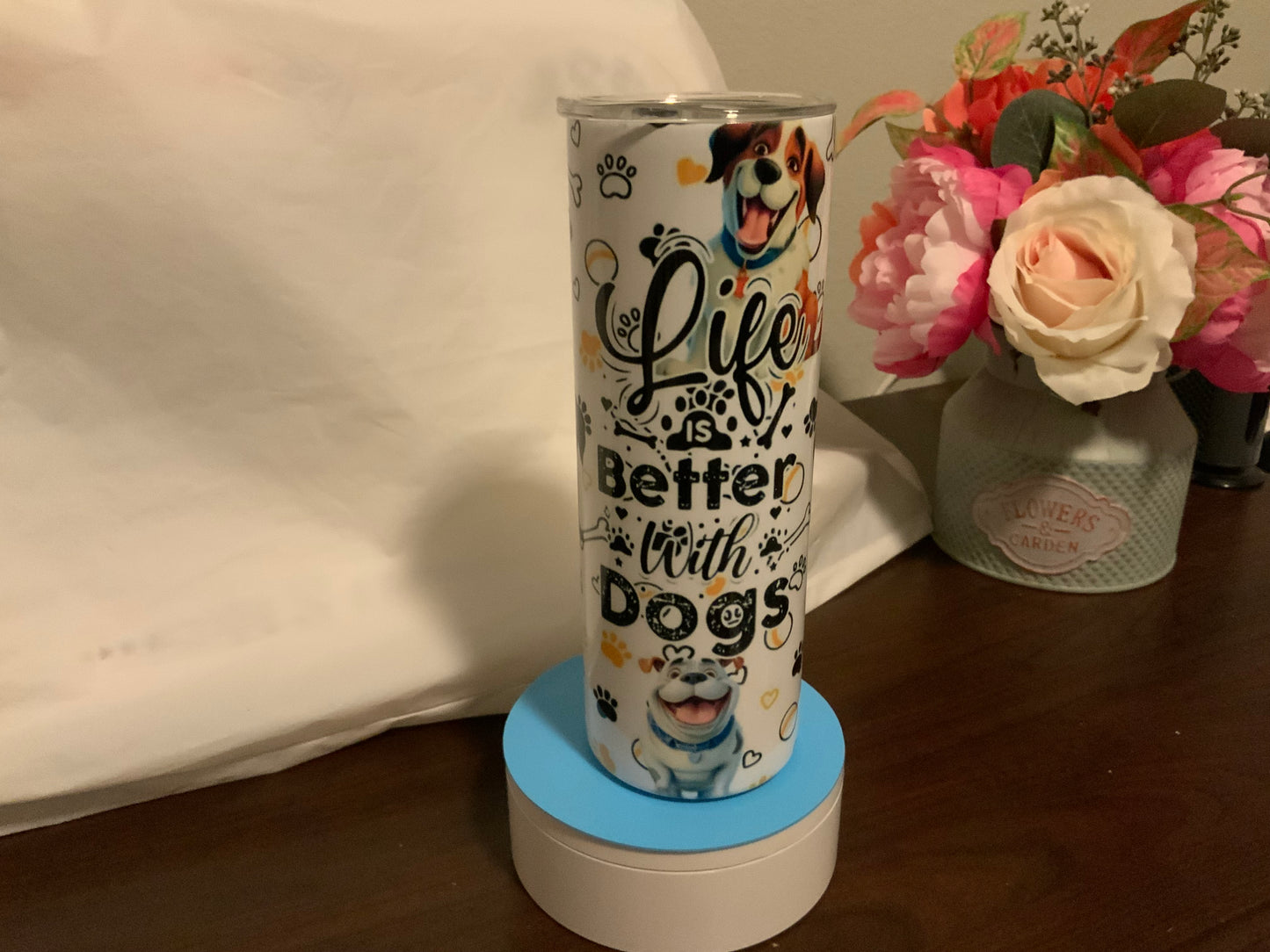 Life is Better With Dogs 20oz Insulated Tumbler